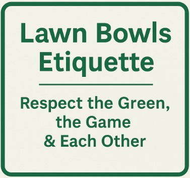 Etiquette Feature Image Lawn Bowls Etiquette